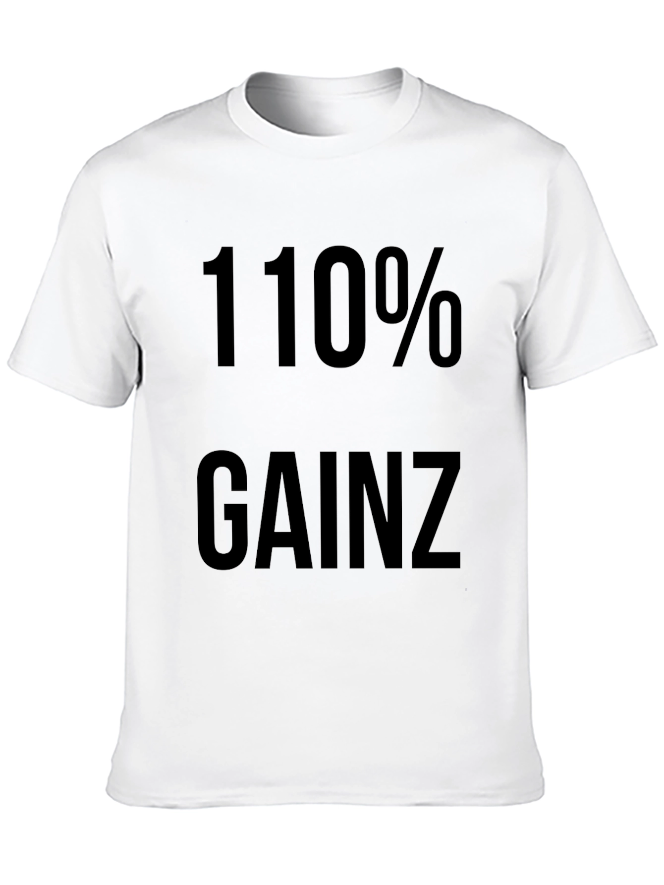 110% Gainz Graphic Tee - Black T-Shirt
