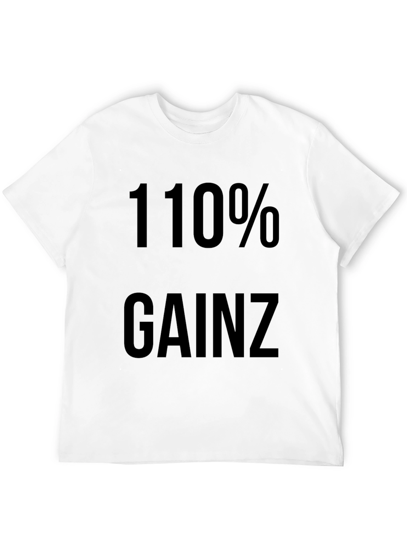 110% Gainz Graphic Tee - Black T-Shirt