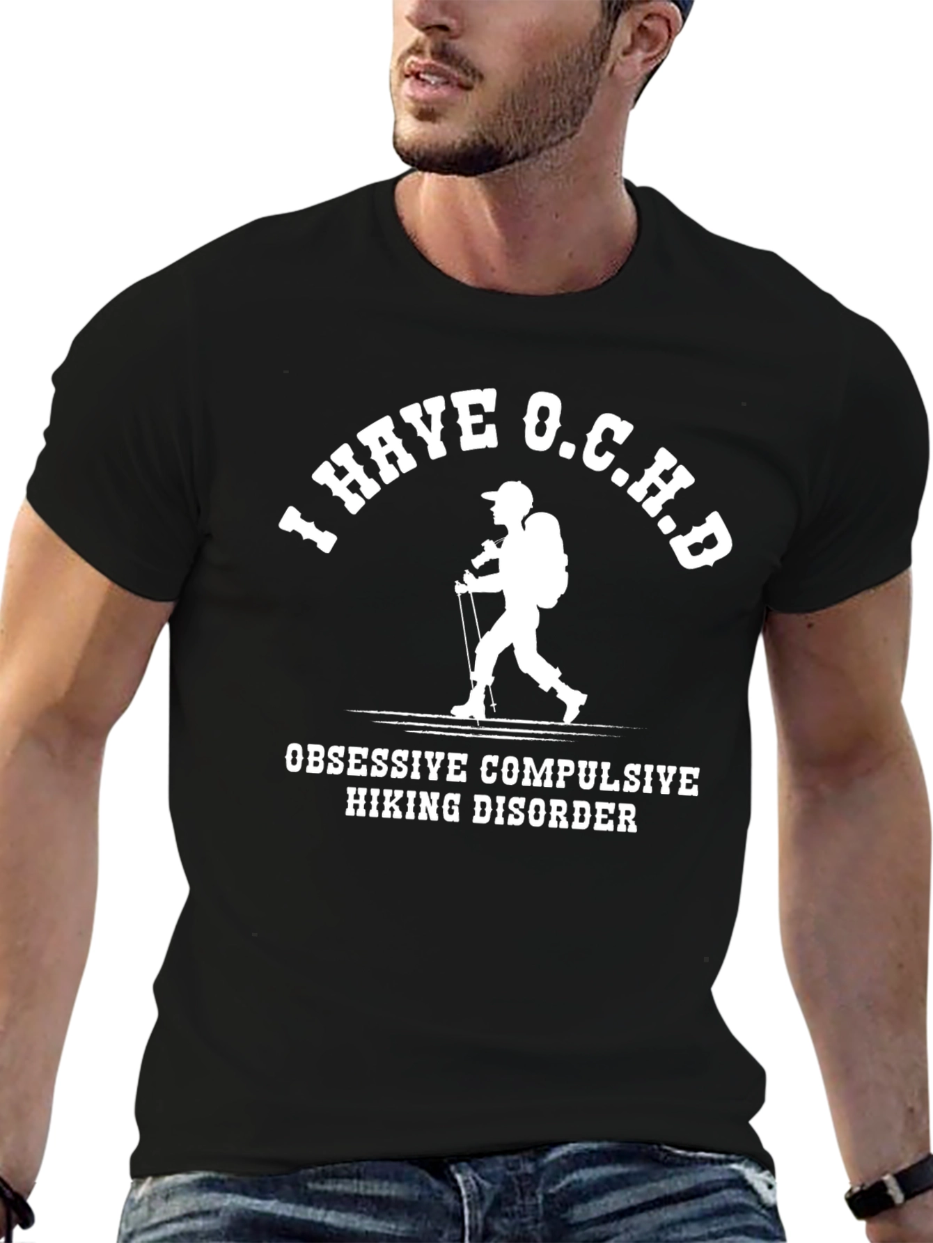 I Have O.C.H.D Hiking Disorder T-Shirt
