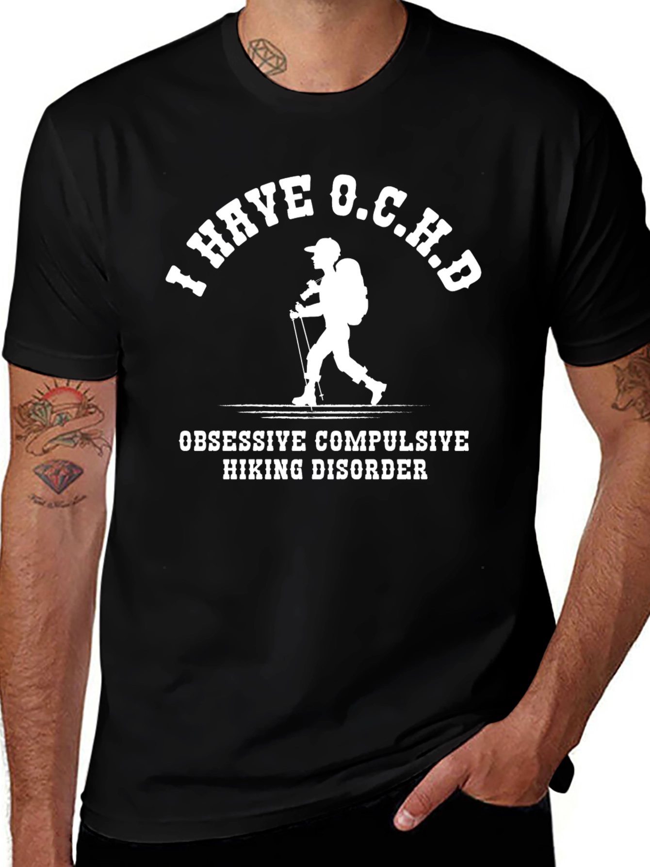 I Have O.C.H.D Hiking Disorder T-Shirt