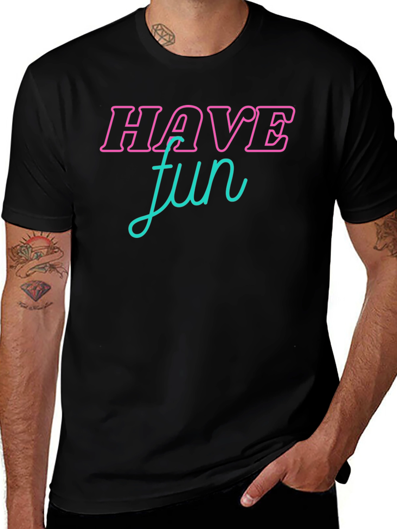 Have Fun Graphic T-Shirt