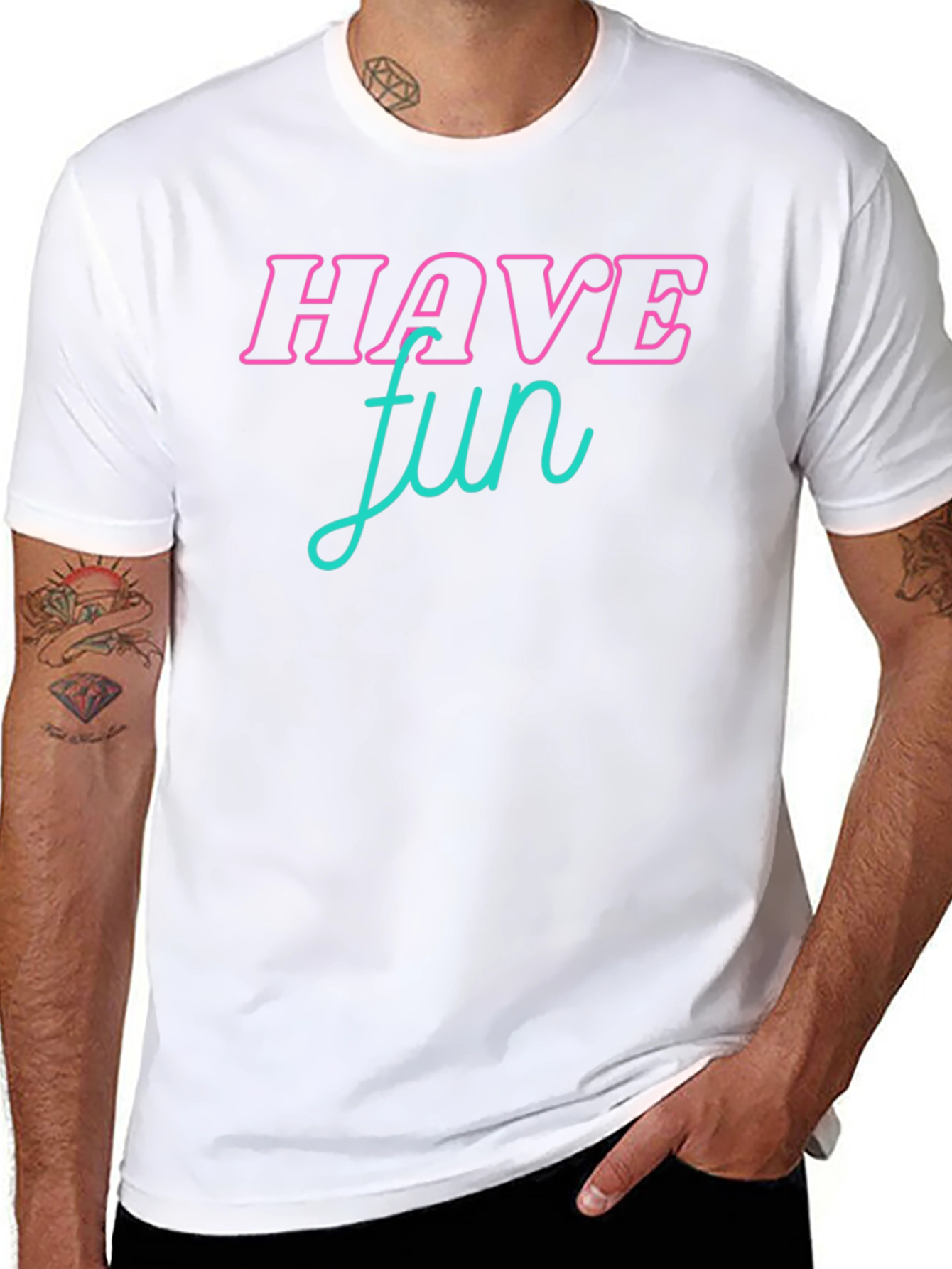 Have Fun Graphic T-Shirt