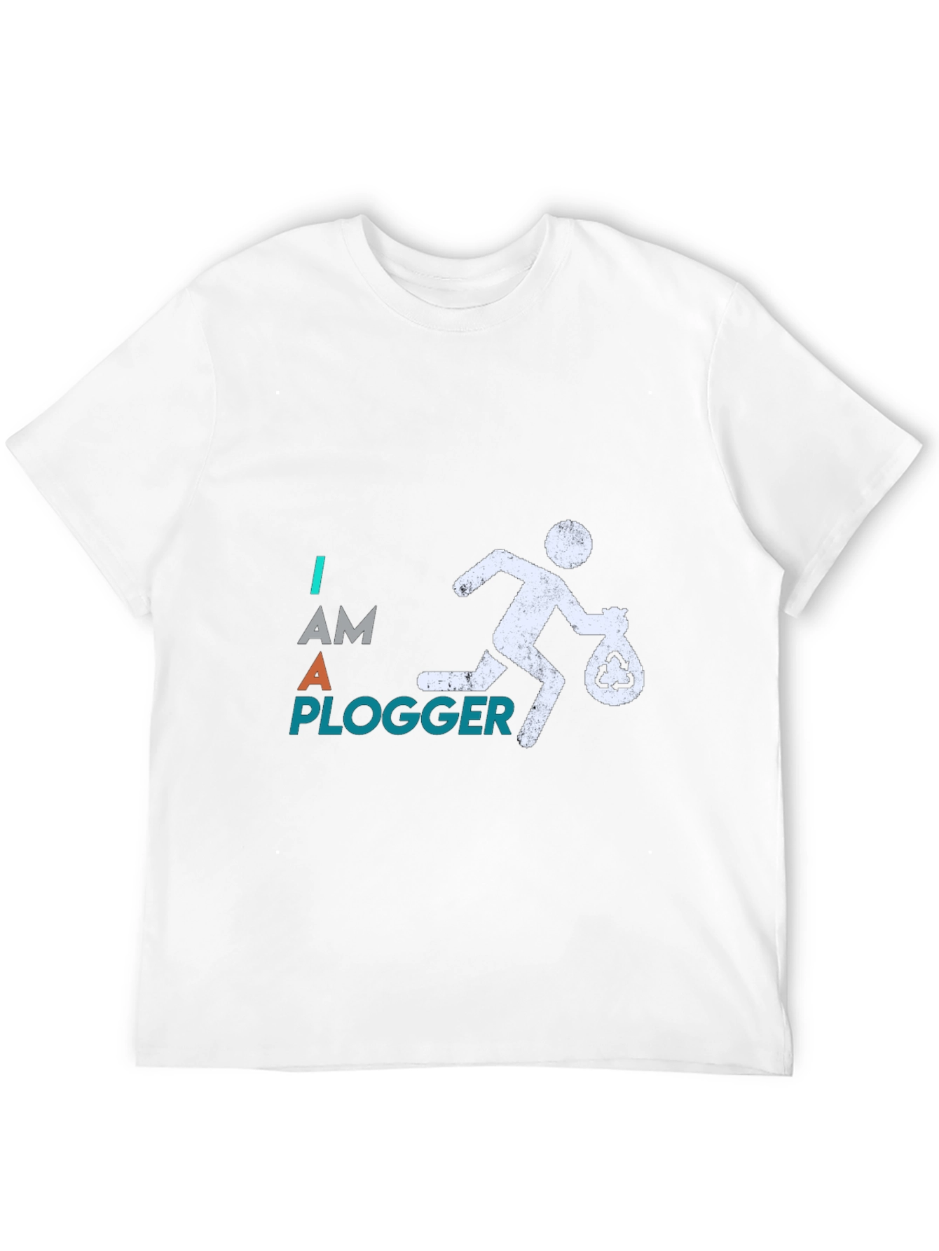 I Am A Plogger T-Shirt