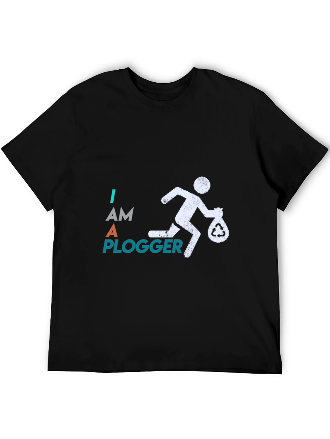 I Am A Plogger T-Shirt