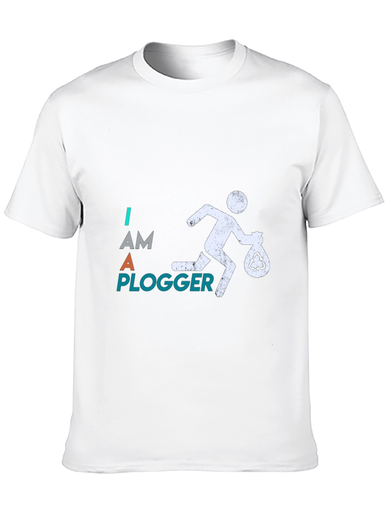 I Am A Plogger T-Shirt