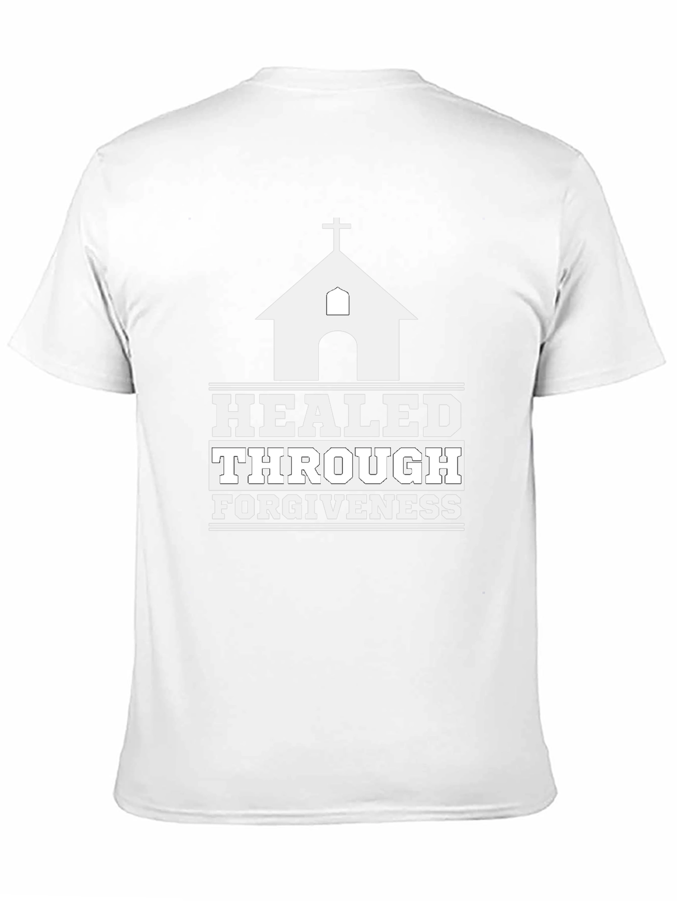 Healed Through Forgiveness Christian Graphic Tee