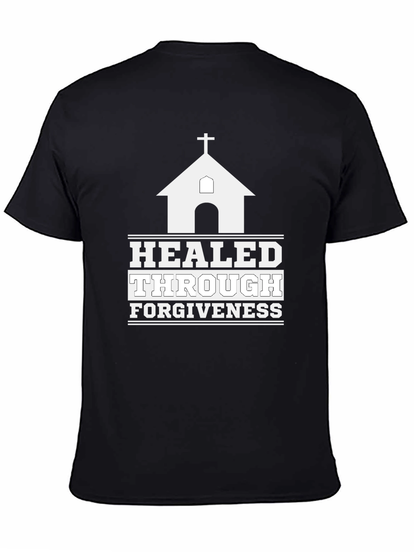 Healed Through Forgiveness Christian Graphic Tee