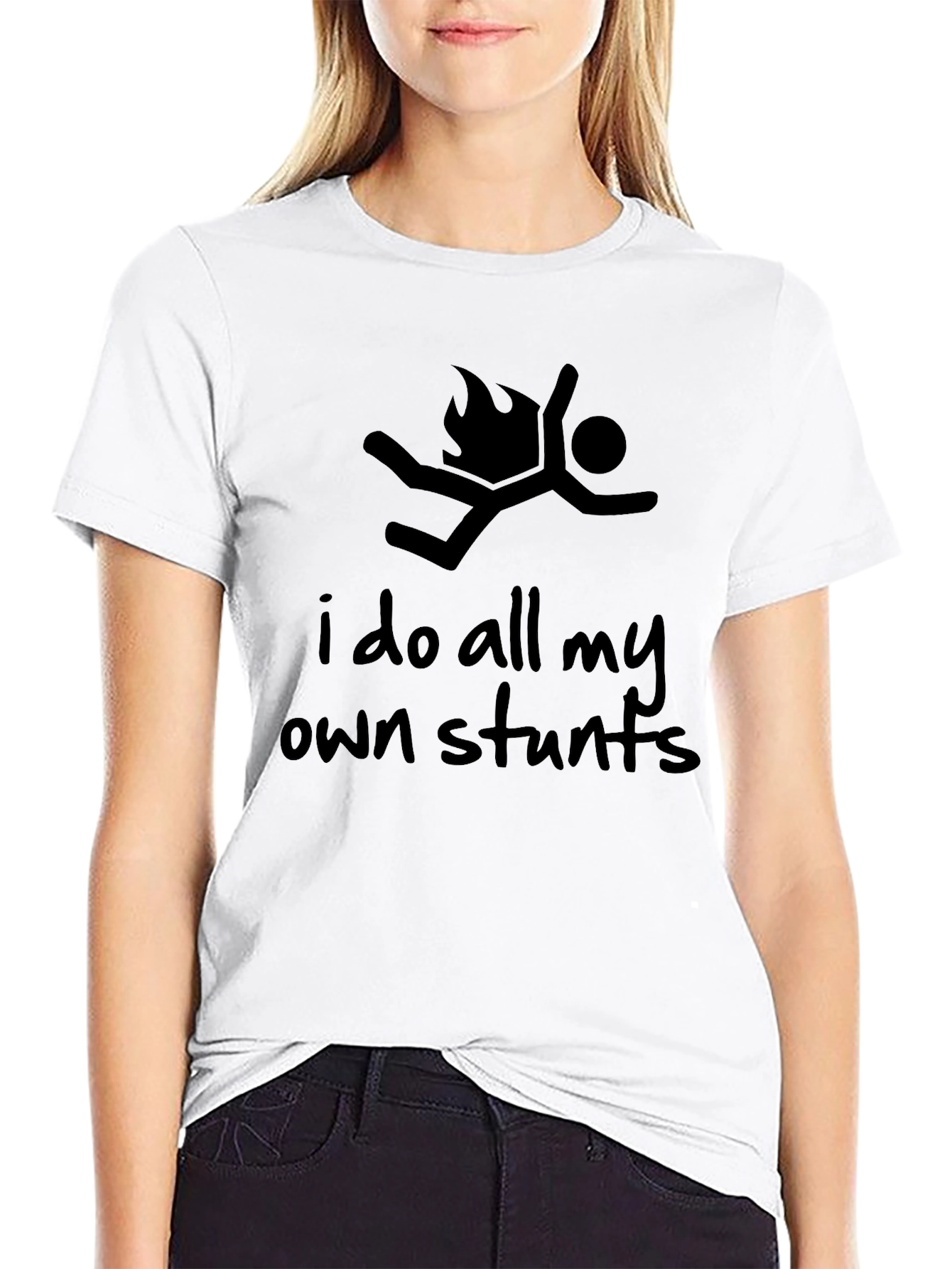 I Do All My Own Stunts Black Graphic Tee