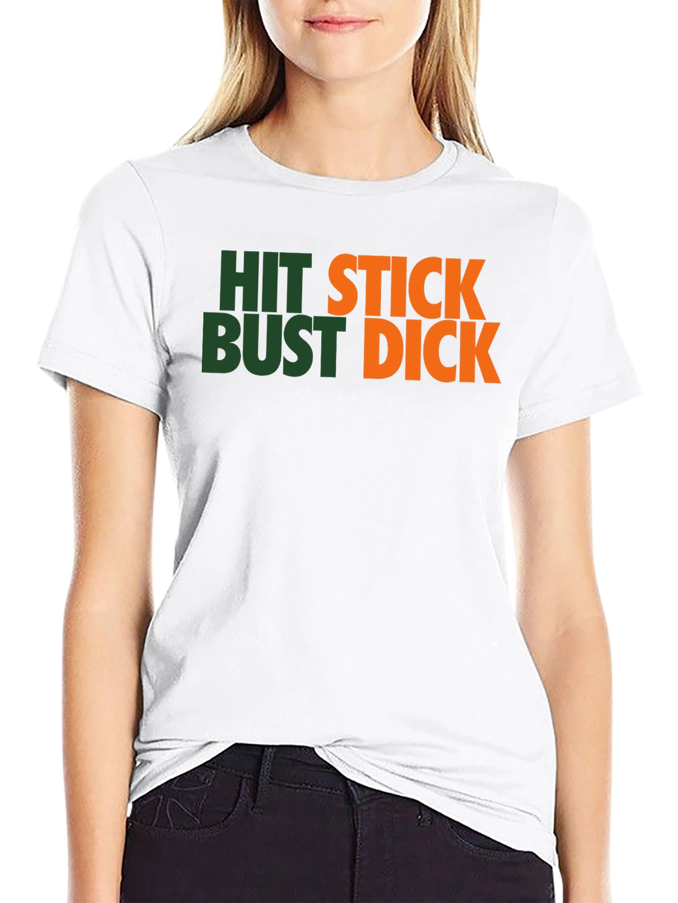 Humorous Graphic Tee: Hit Stick Bust Dick