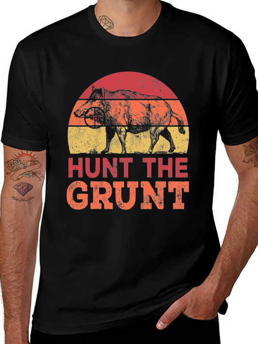 Hunt the Grunt T-Shirt - Wild Boar Hunter Tee