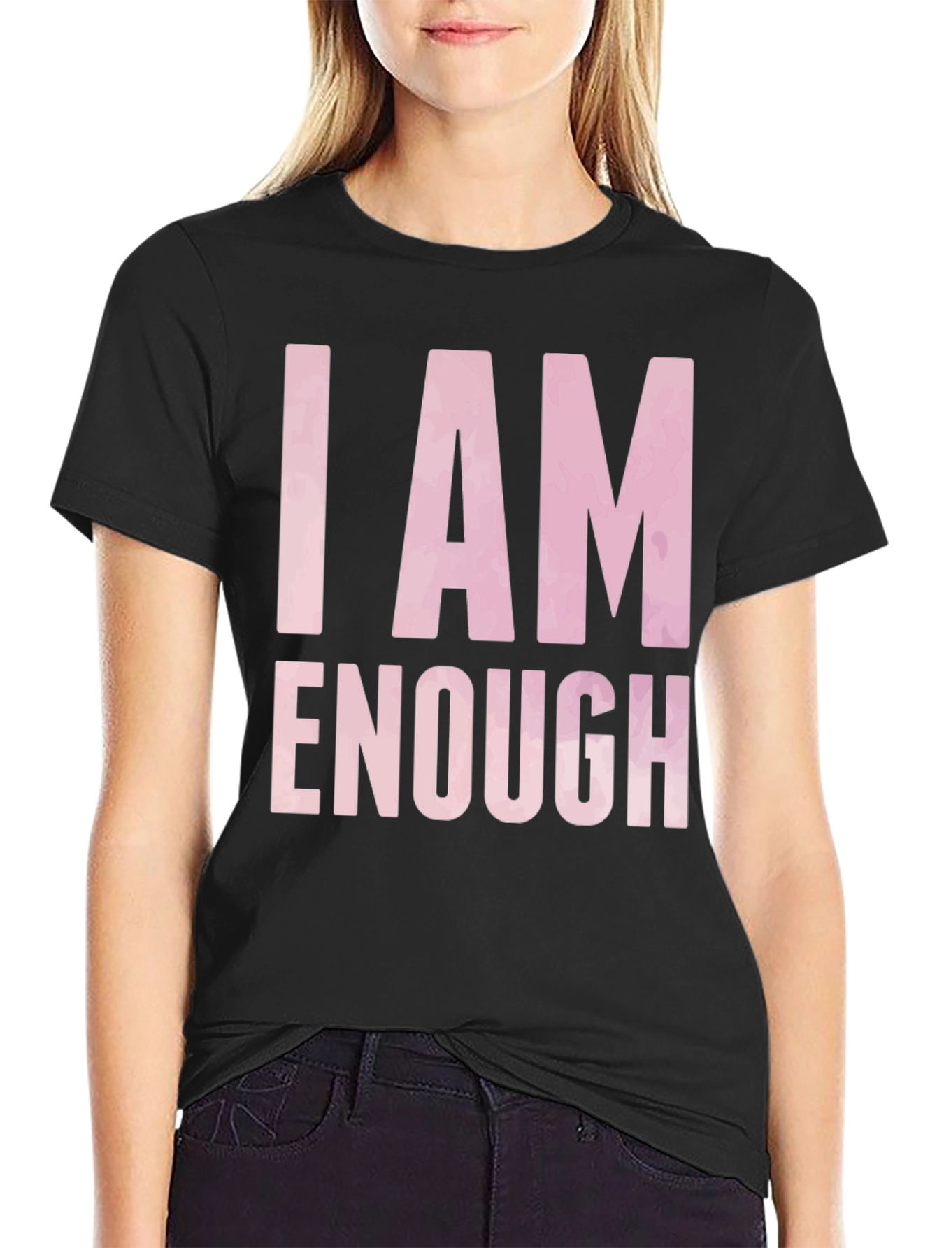 I Am Enough T-Shirt - Inspirational Positive Message