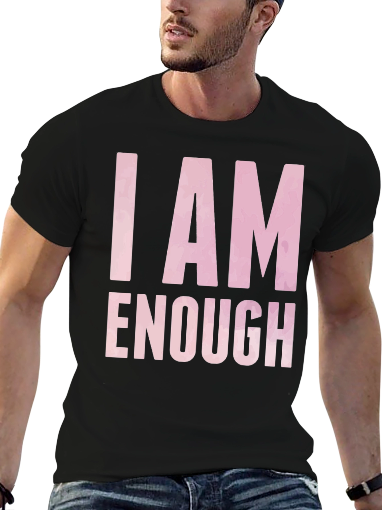 I Am Enough T-Shirt - Inspirational Positive Message