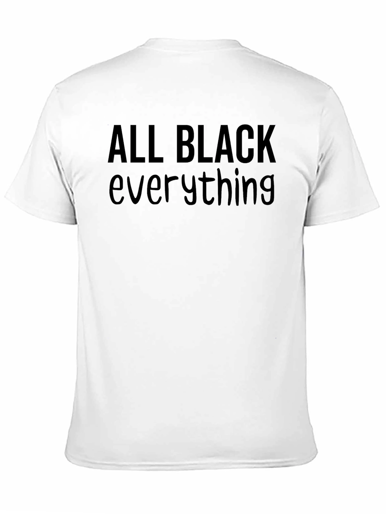 All Black Everything Graphic Tee