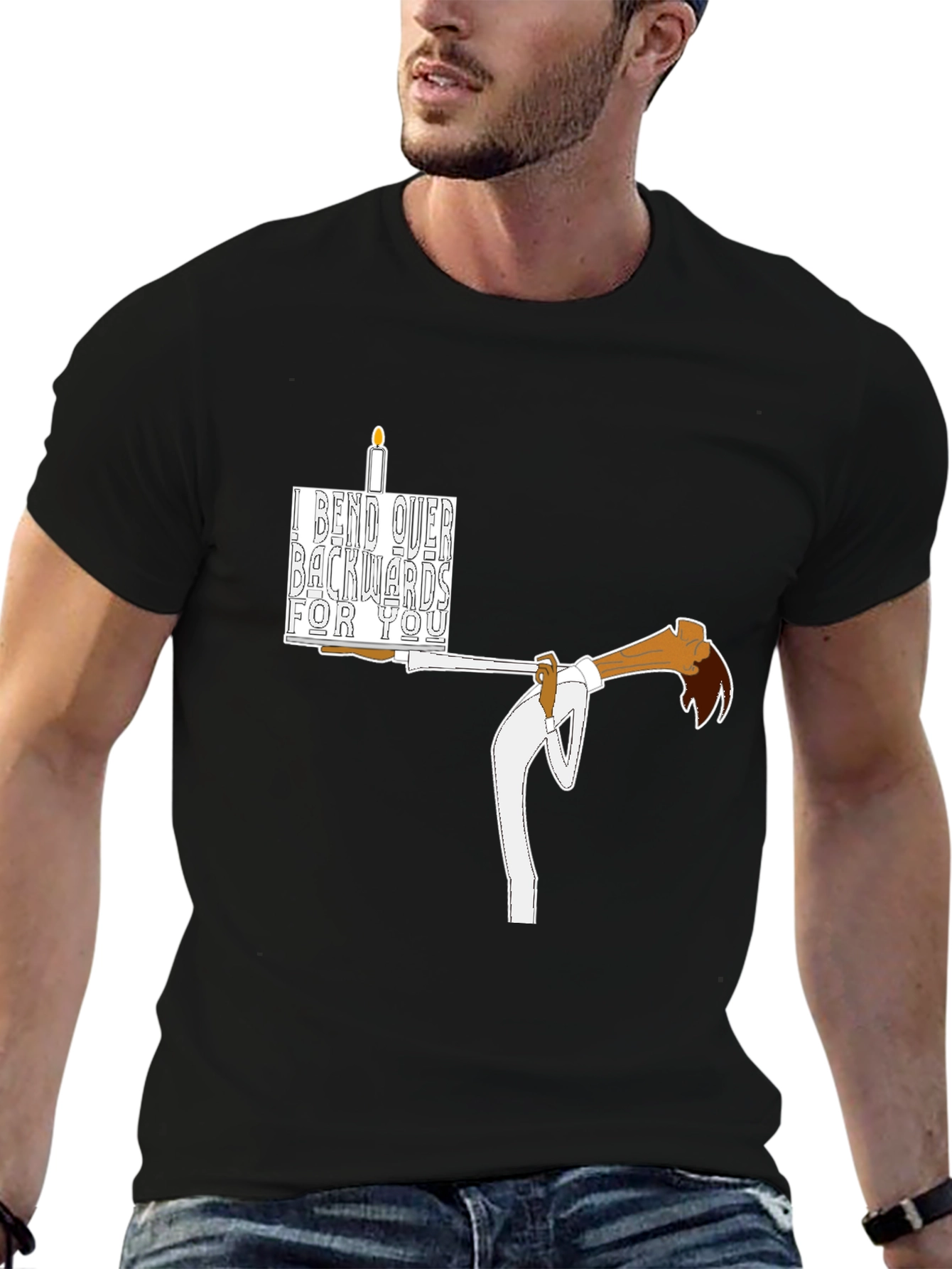 I Bend Over Backwards For You T-Shirt