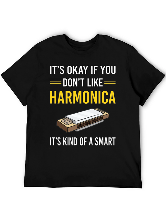 Harmonica Humor T-Shirt - Its Okay If You Dont Like It
