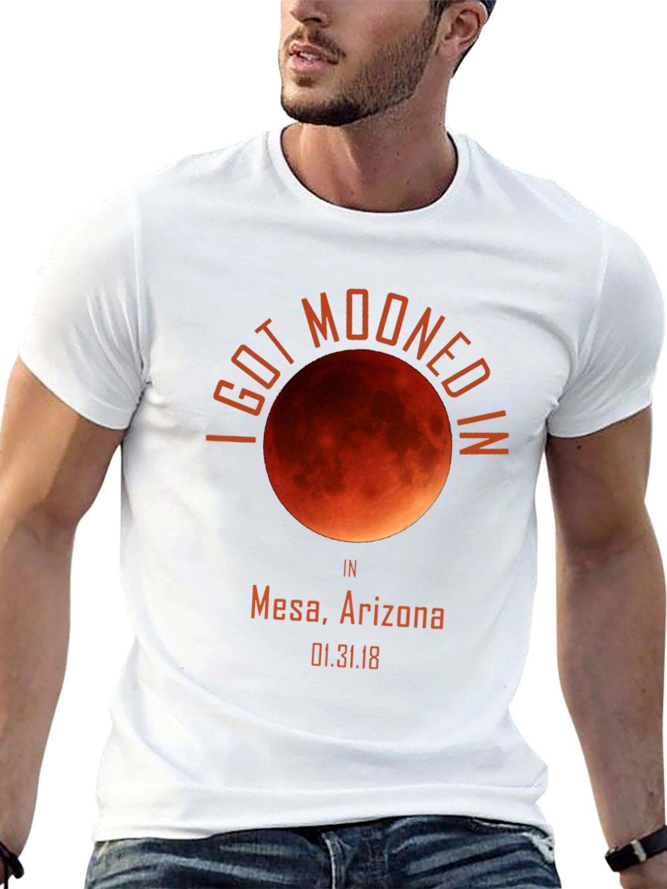 I Got Mooned in Mesa Arizona Eclipse T-Shirt
