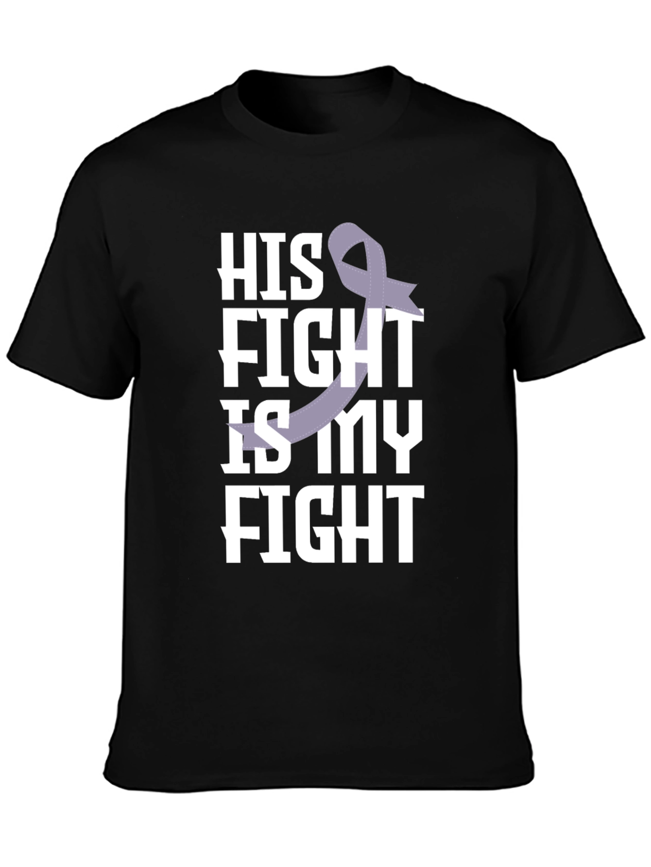 His Fight Is My Fight Awareness T-Shirt