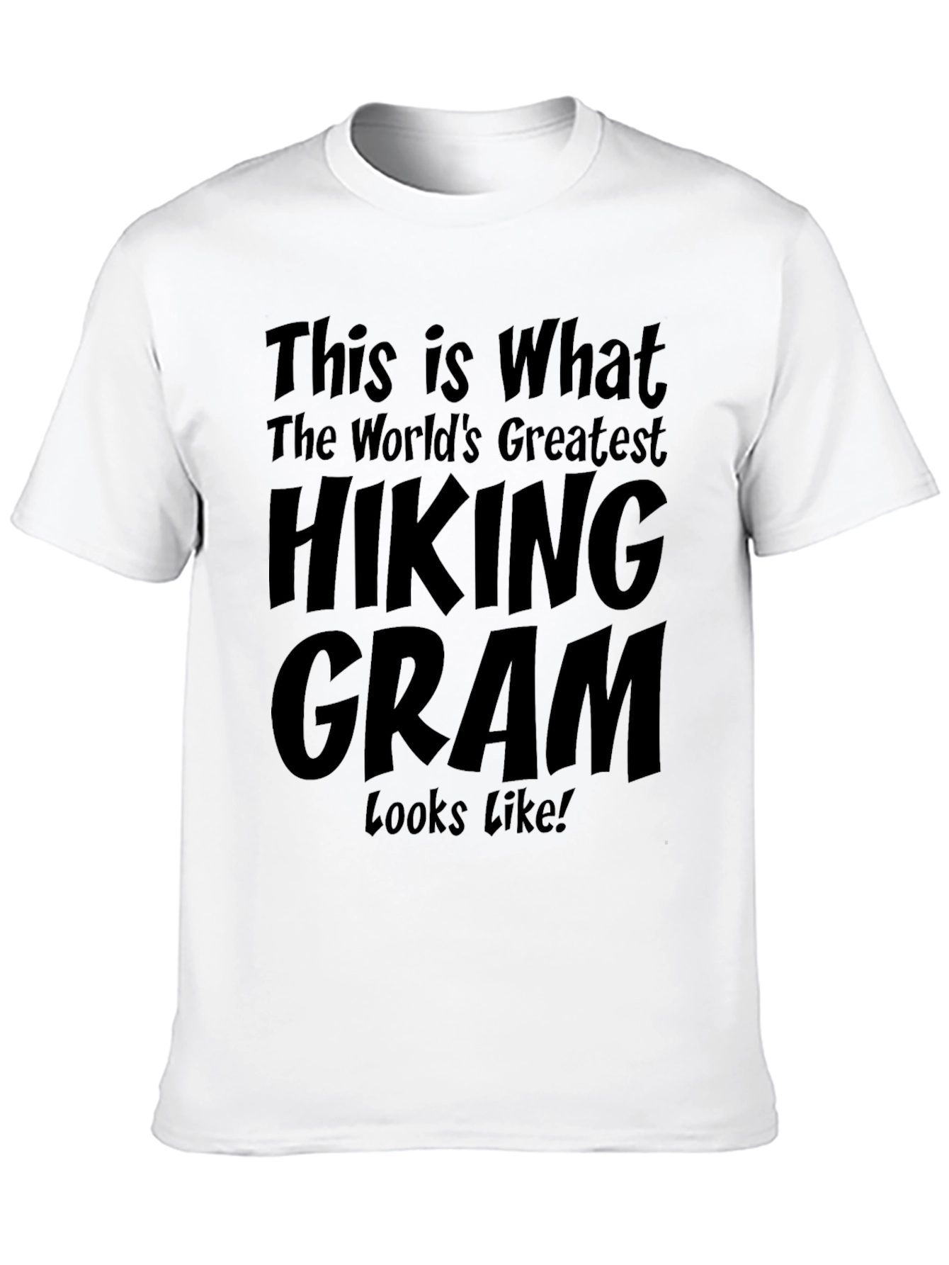 Hiking Gram T-Shirt - Worlds Greatest Gram Tee