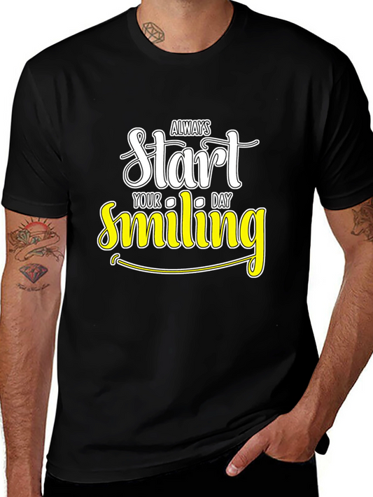Always Start Smiling T-Shirt - Black Inspirational Design