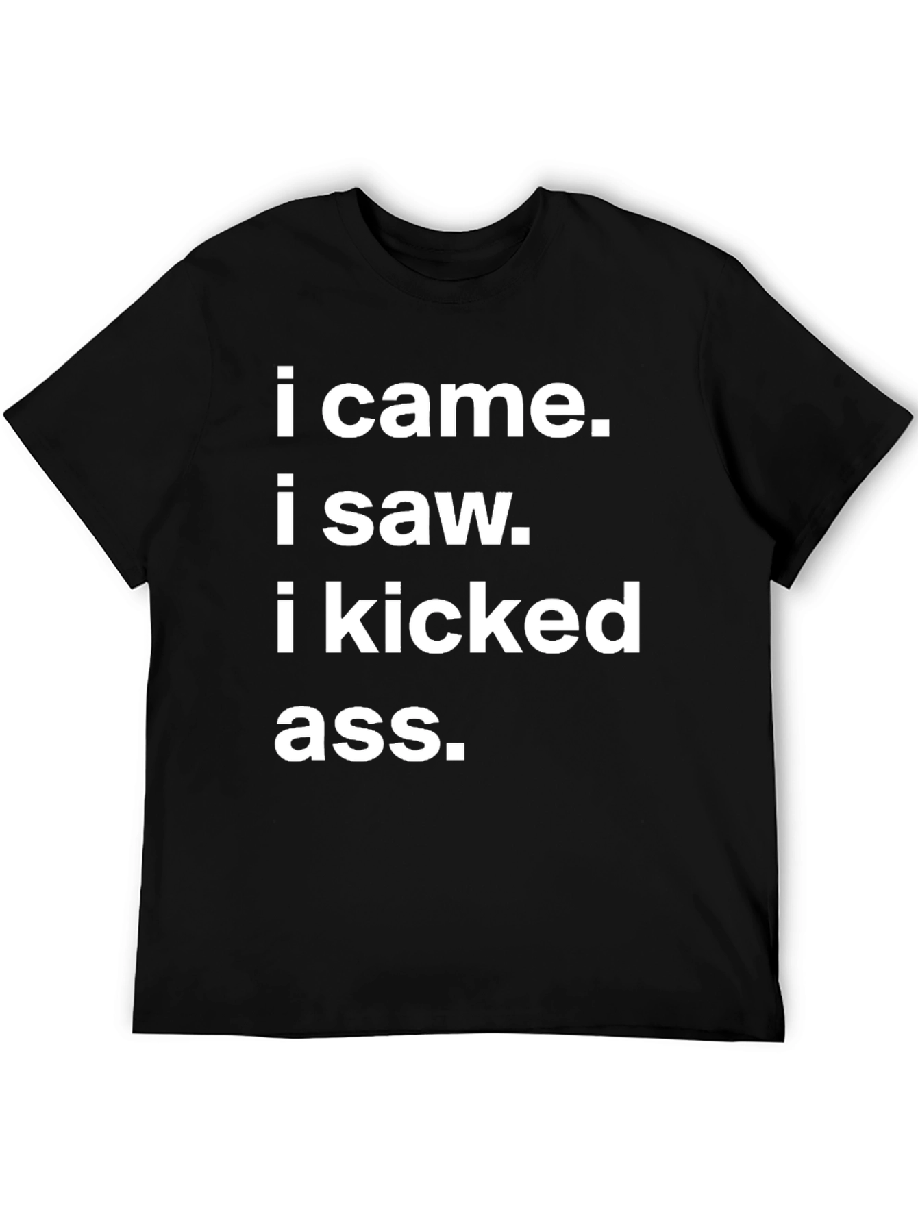 I Came I Saw T-Shirt - Funny Novelty Tee