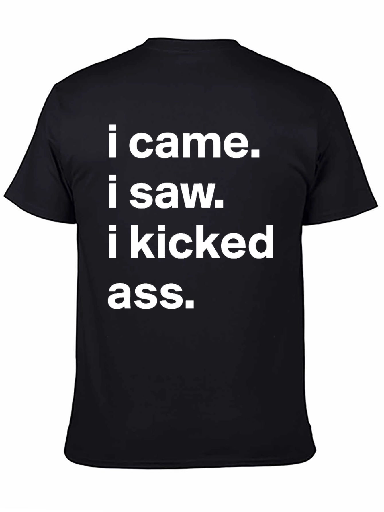 I Came I Saw T-Shirt - Funny Novelty Tee