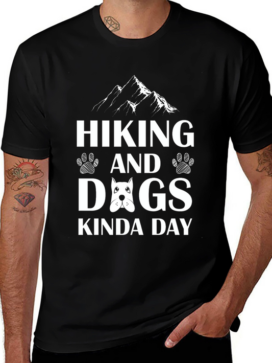 Hiking and Dogs Kinda Day Black T-Shirt