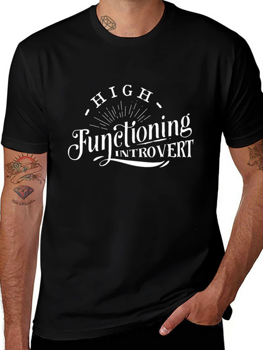 High Functioning Introvert Black T-Shirt