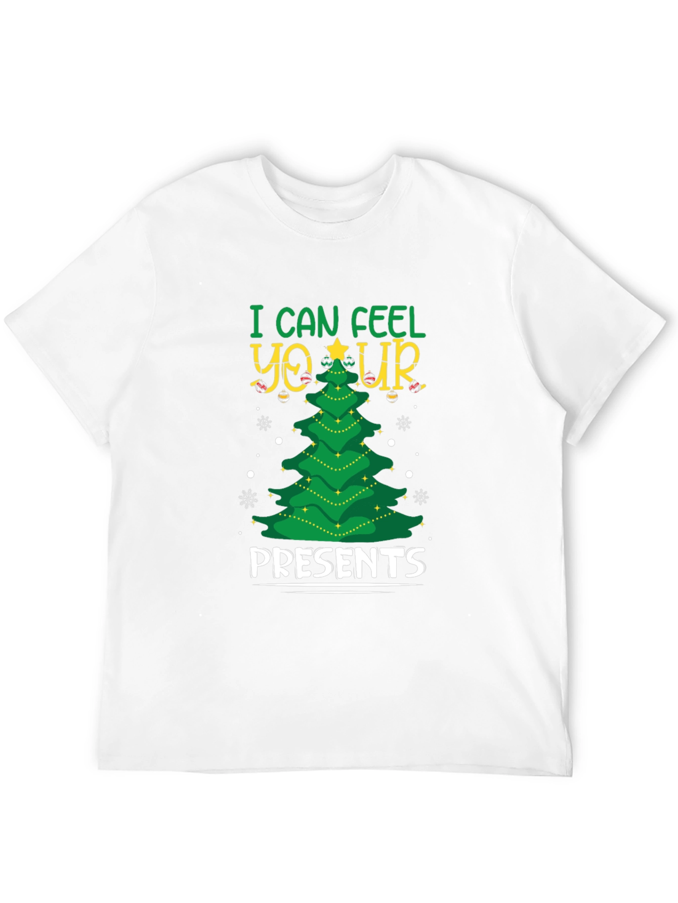 I Can Feel Your Presents Christmas Tree Black T-Shirt