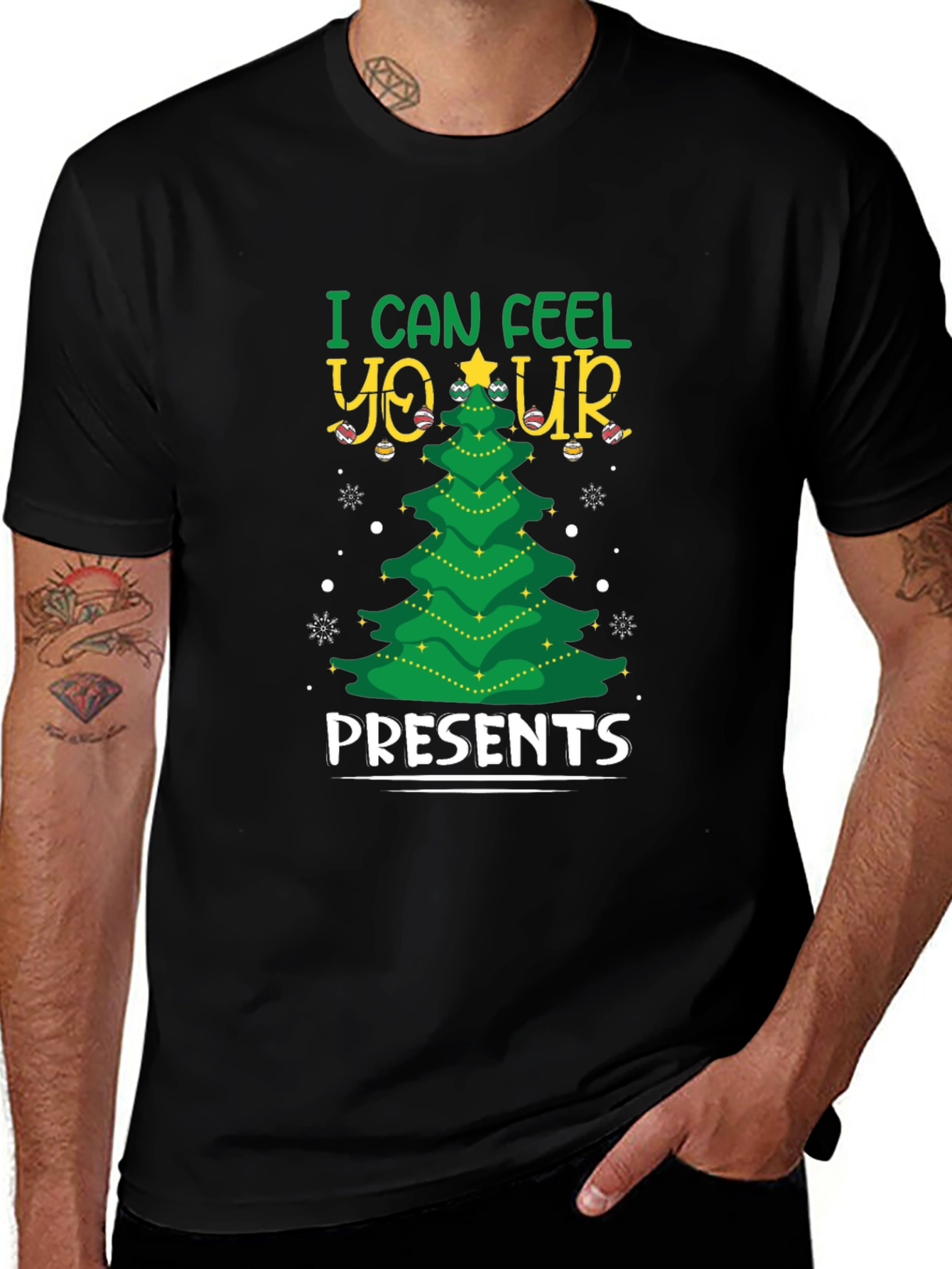 I Can Feel Your Presents Christmas Tree Black T-Shirt