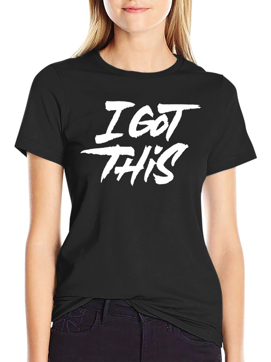 I Got This Graphic T-Shirt - Black Cotton Tee