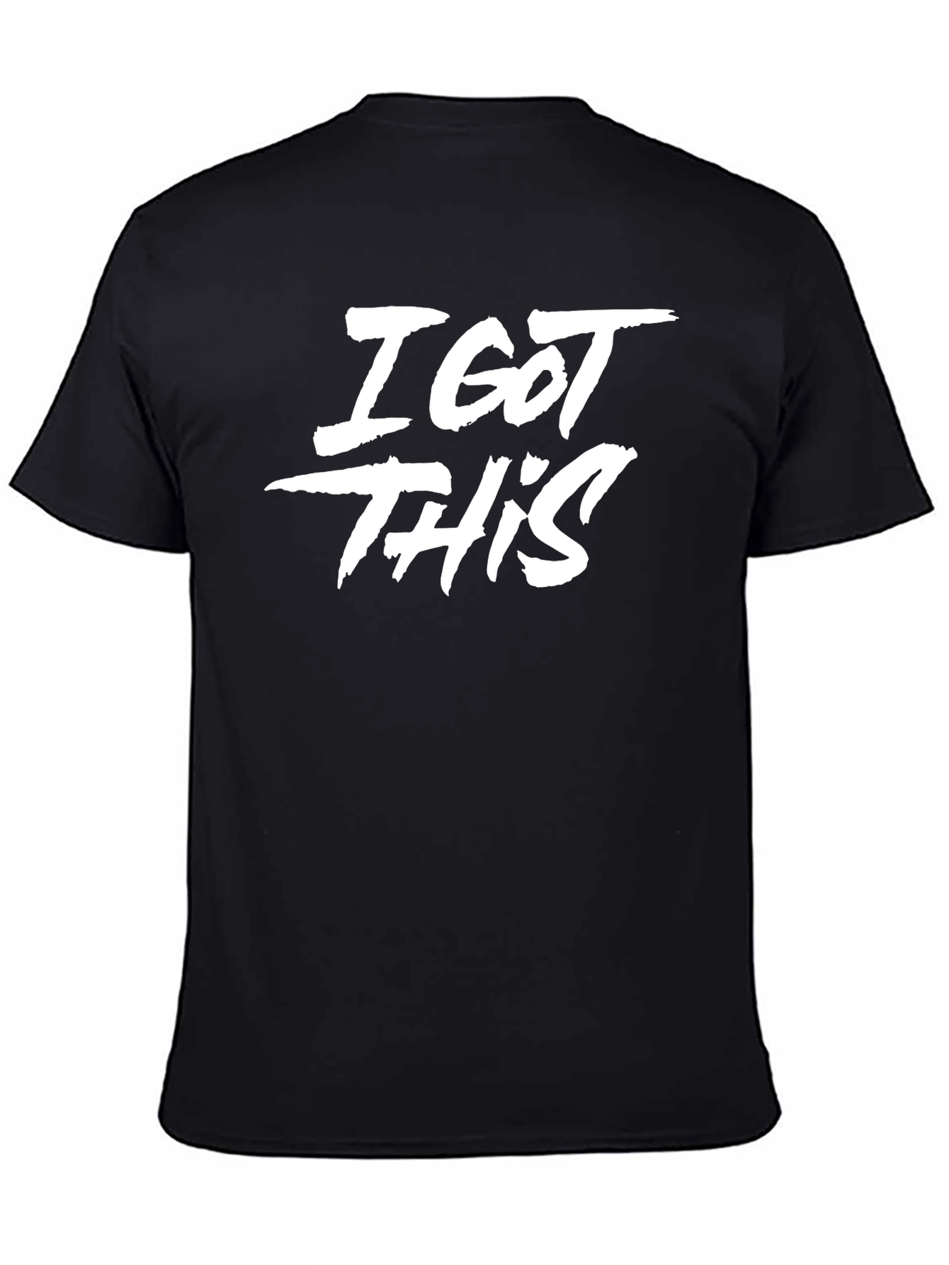 I Got This Graphic T-Shirt - Black Cotton Tee