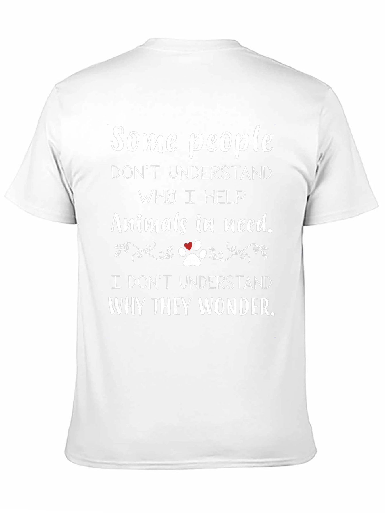 Animal Lover T-Shirt - Some People Dont Understand
