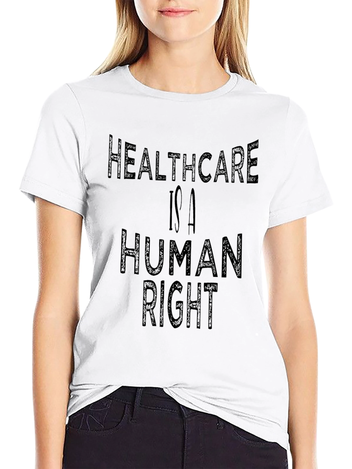 Healthcare is a Human Right T-Shirt
