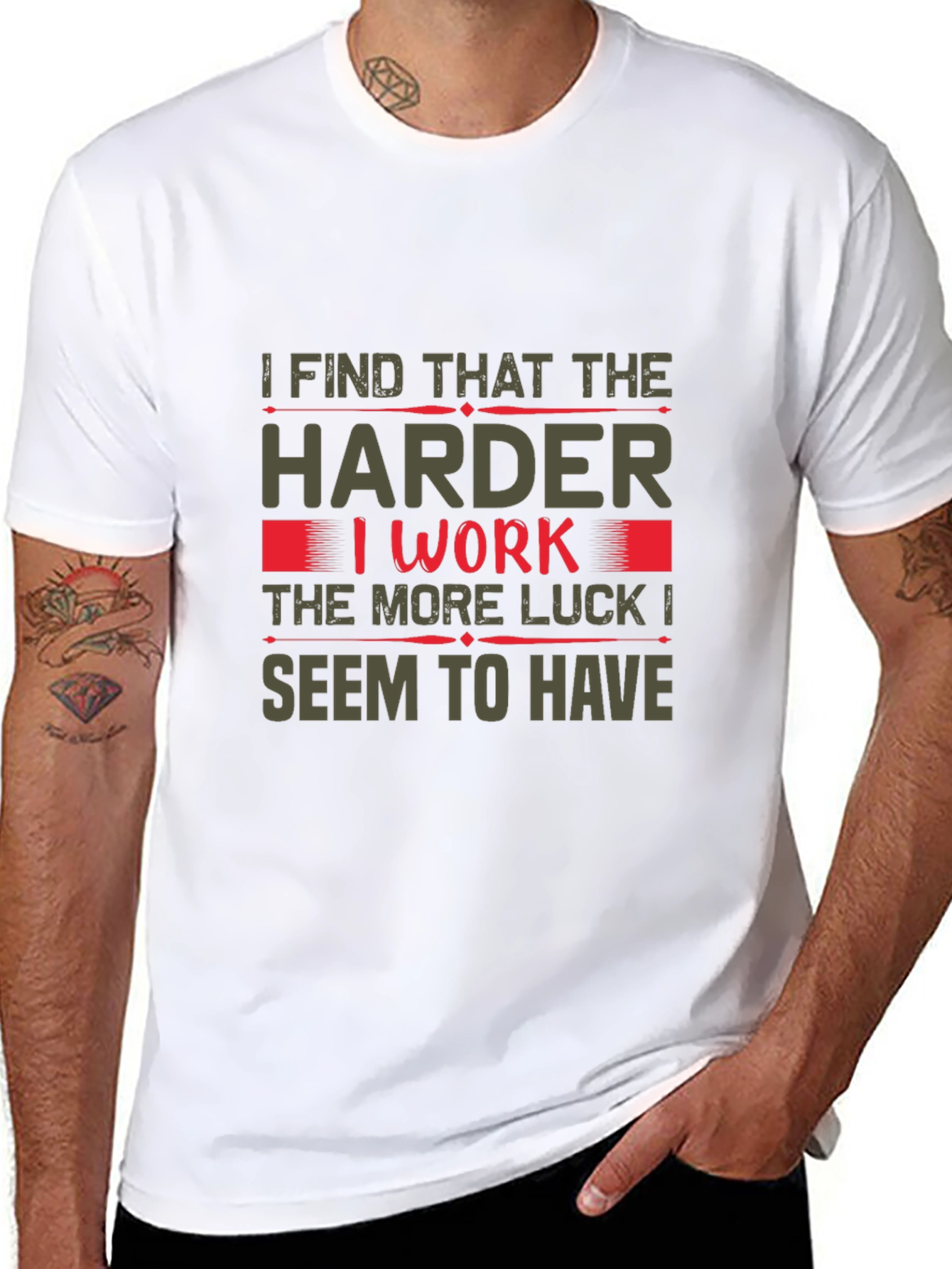 Hard Work Luck T-Shirt