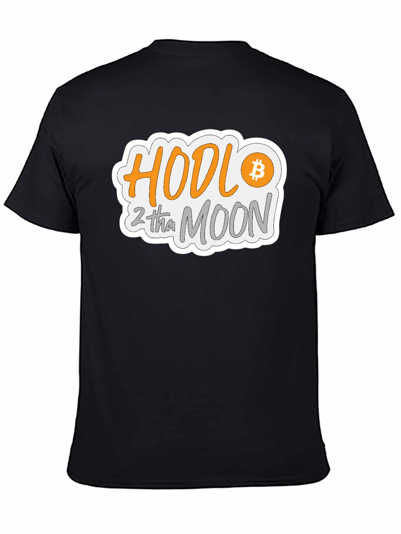 HODL 2 tha MOON Bitcoin Crypto T-Shirt