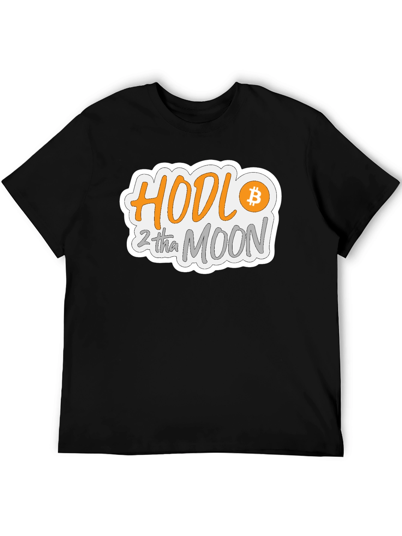 HODL 2 tha MOON Bitcoin Crypto T-Shirt