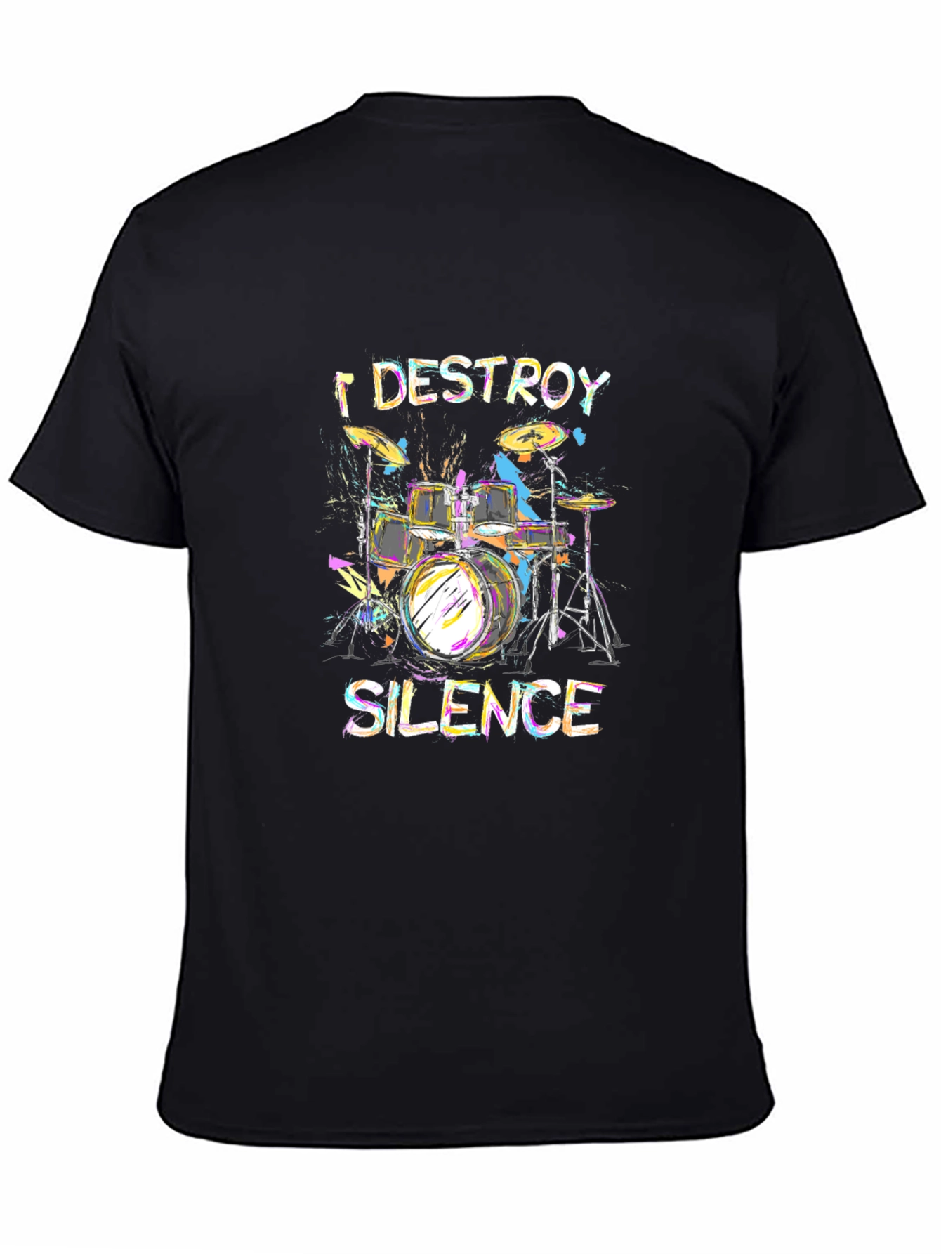 I Destroy Silence Drum Set Graphic T-Shirt