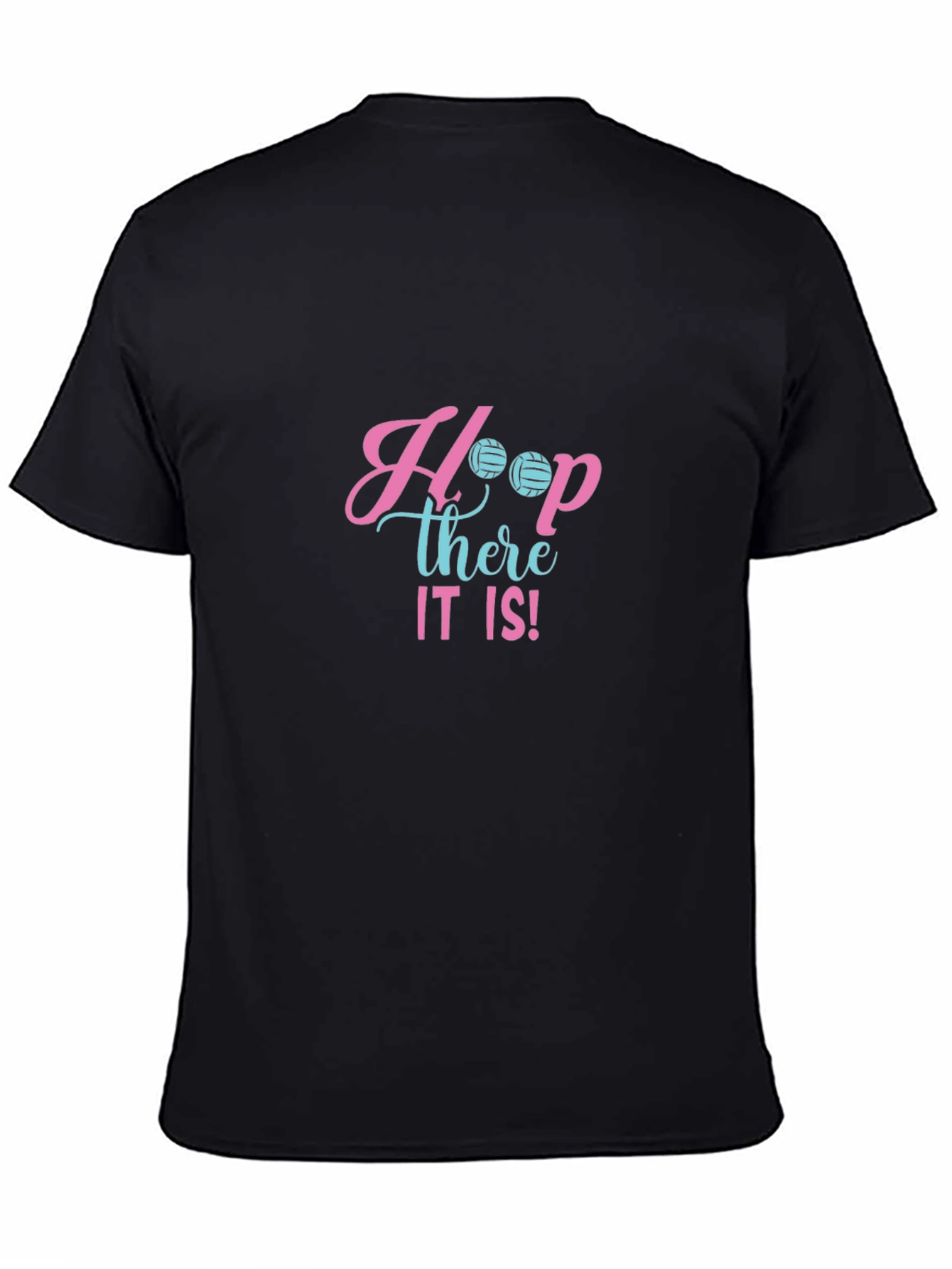 Hoop There It Is! Volleyball Graphic T-Shirt