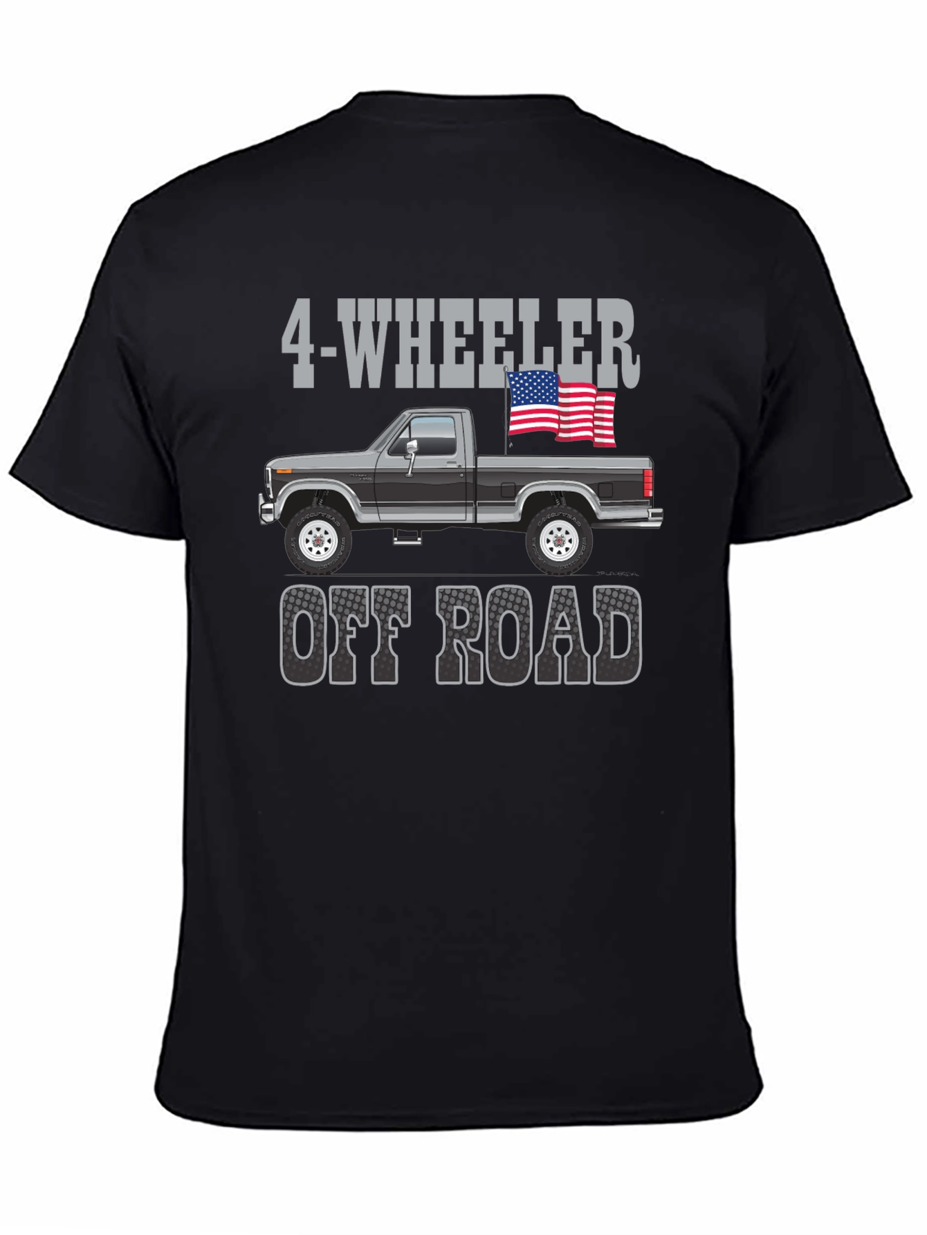4-Wheeler Off Road Truck T-Shirt