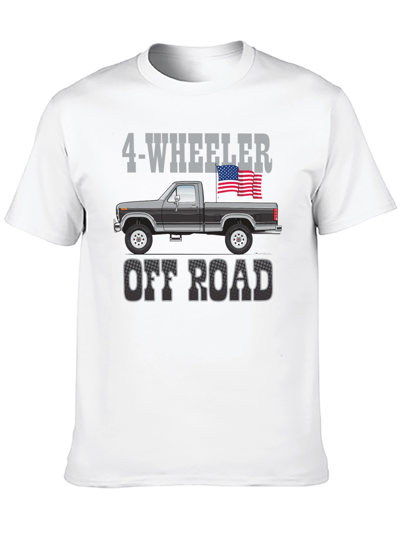 4-Wheeler Off Road Truck T-Shirt