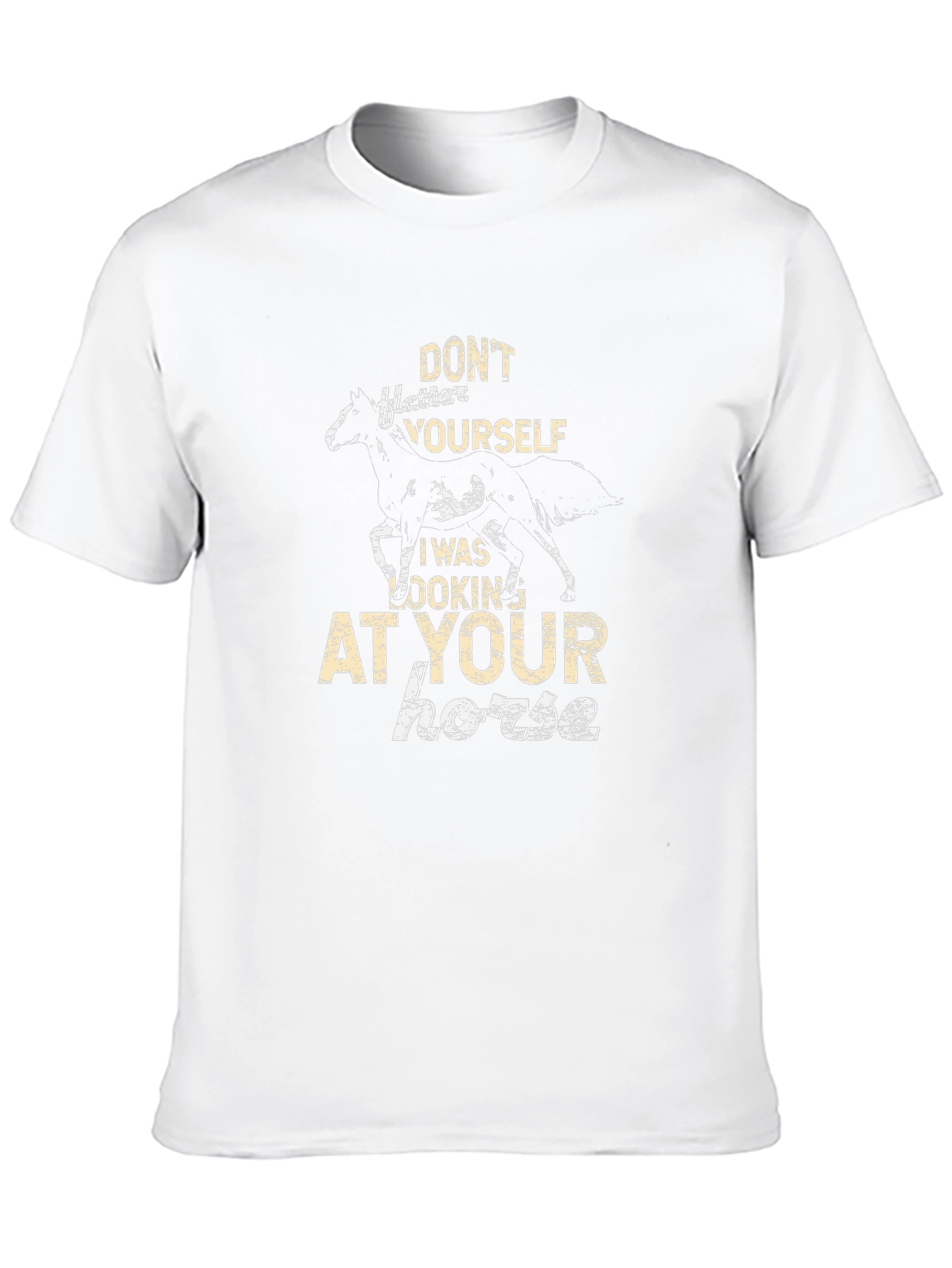 Horse Lover T-Shirt: Dont Flatter Yourself