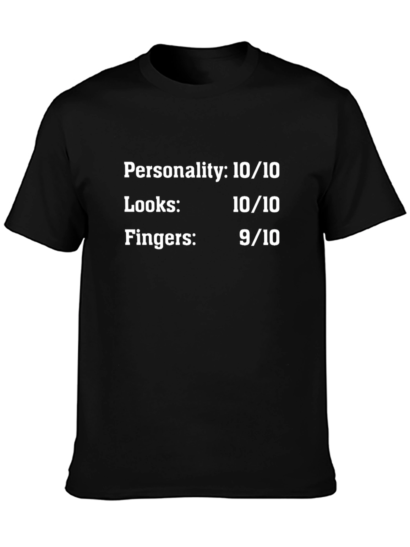 Humorous Personality Rating T-Shirt