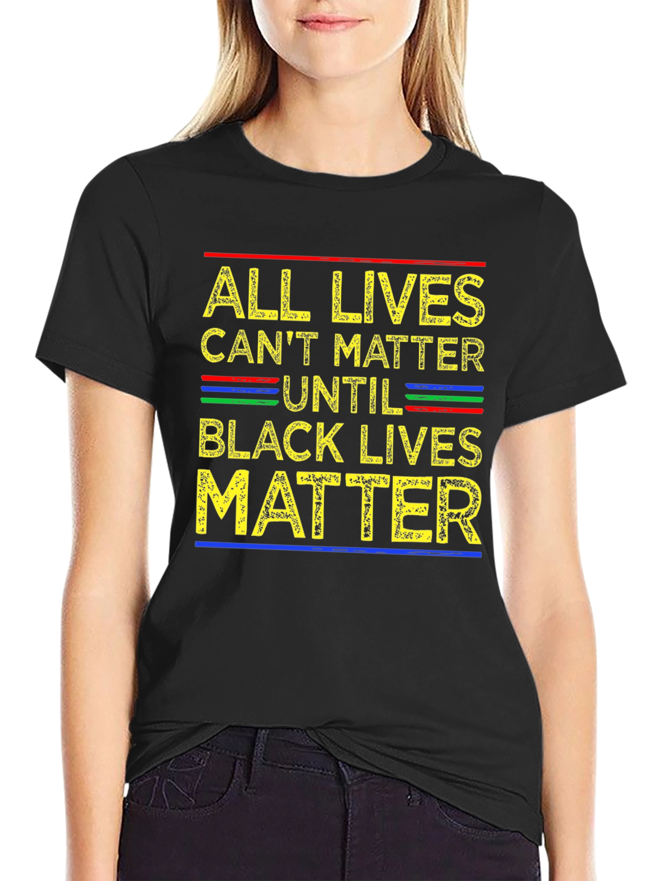 All Lives Cant Matter Until Black Lives Matter T-Shirt