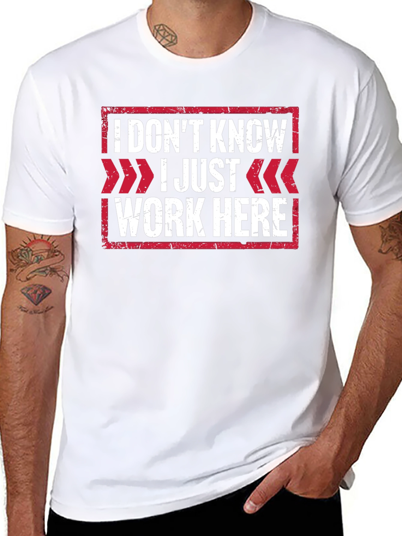 I Dont Know I Just Work Here T-Shirt