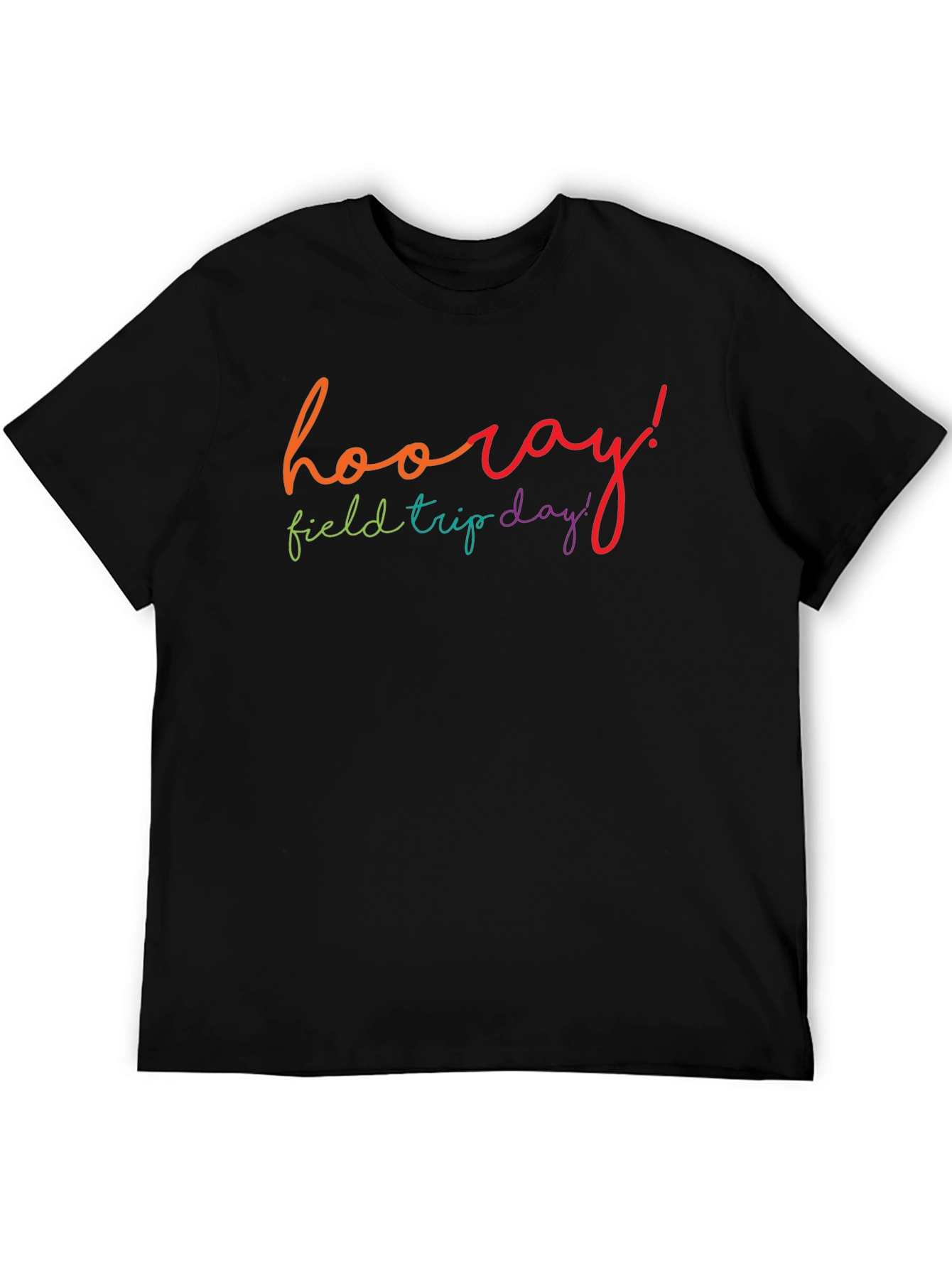 Hooray! Field Trip Day! Graphic T-Shirt