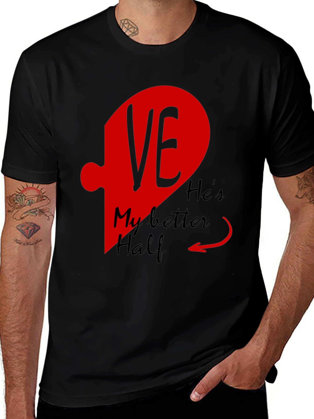 Hes My Better Half Matching T-Shirt