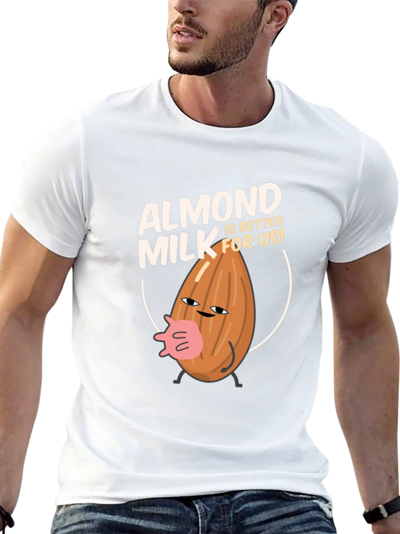 Almond Milk T-Shirt - Better For Us!