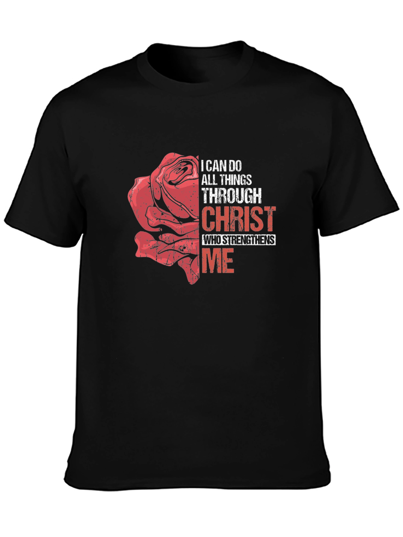 I Can Do All Things Through Christ T-Shirt