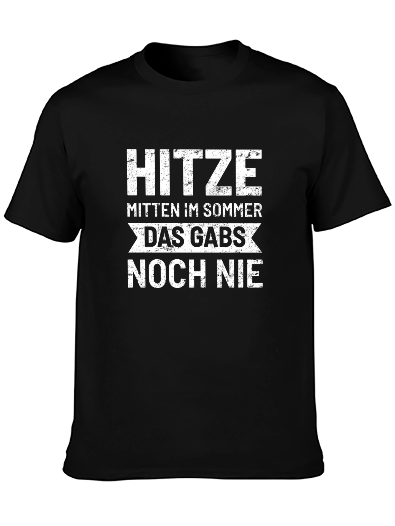 Hitzte Mitten Im Sommer T-Shirt