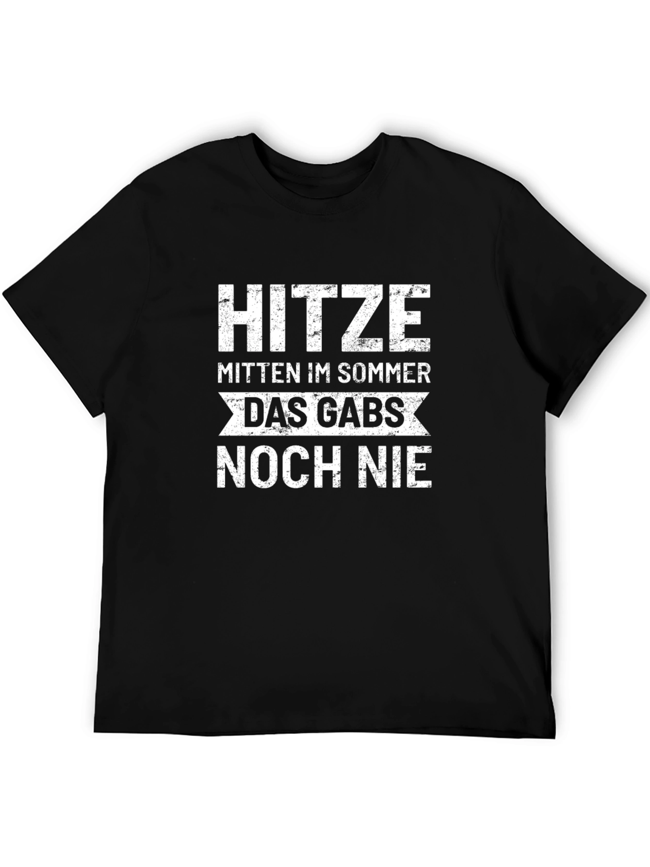 Hitzte Mitten Im Sommer T-Shirt